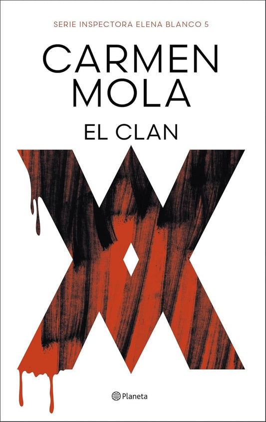 EL CLAN (INSPECTORA ELENA BLANCO 5) - CARMEN MOLA