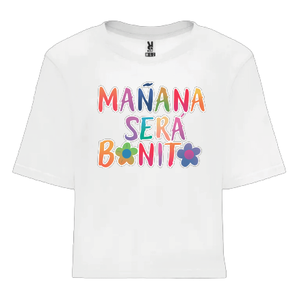 CAMISETA “MAÑANA SERÁ BONITO”