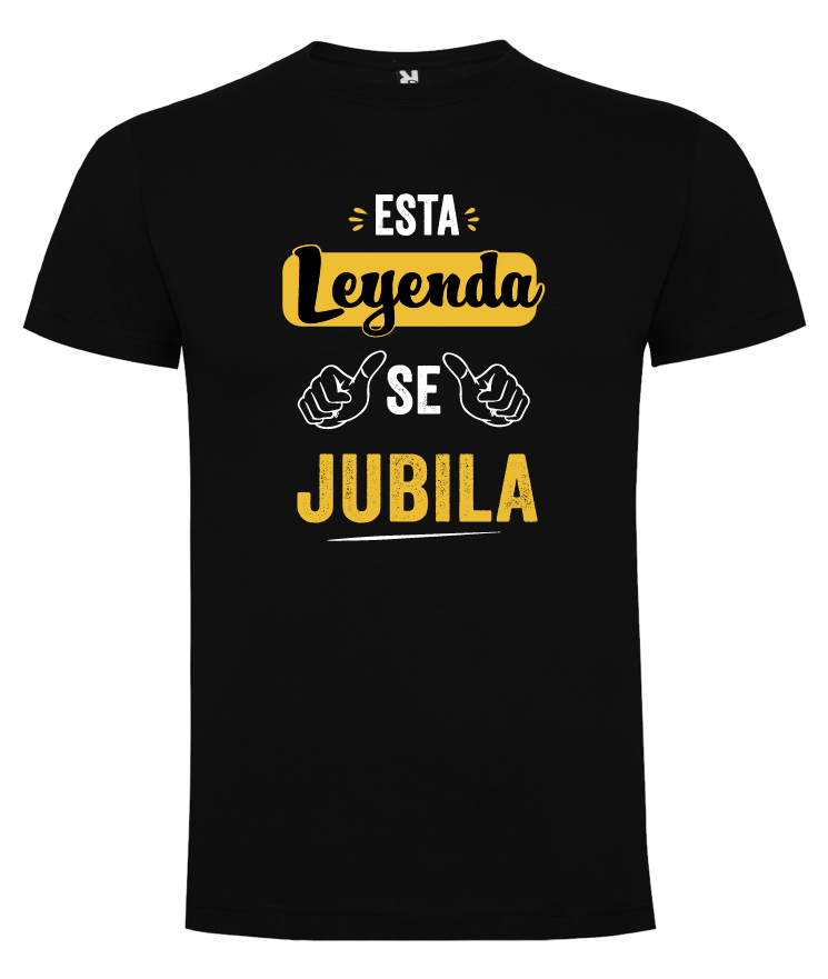 CAMISETA “ESTA LEYENDA SE JUBILA” 100% ALGODÓN